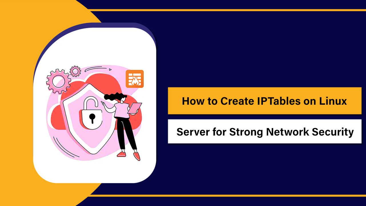 Create IPTables on Linux Server