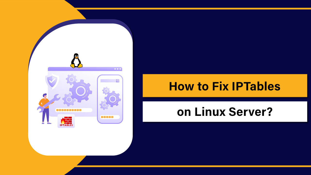Fix IPTables on Linux Server
