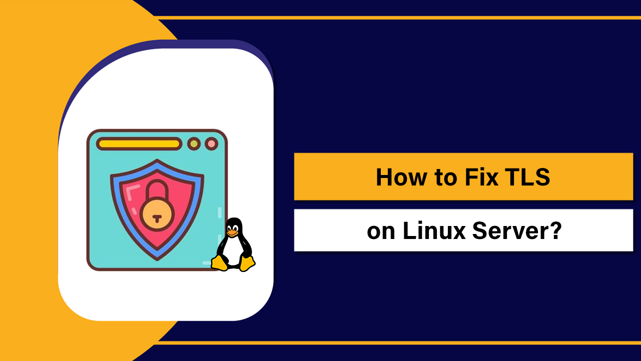 Fix TLS on Linux Server