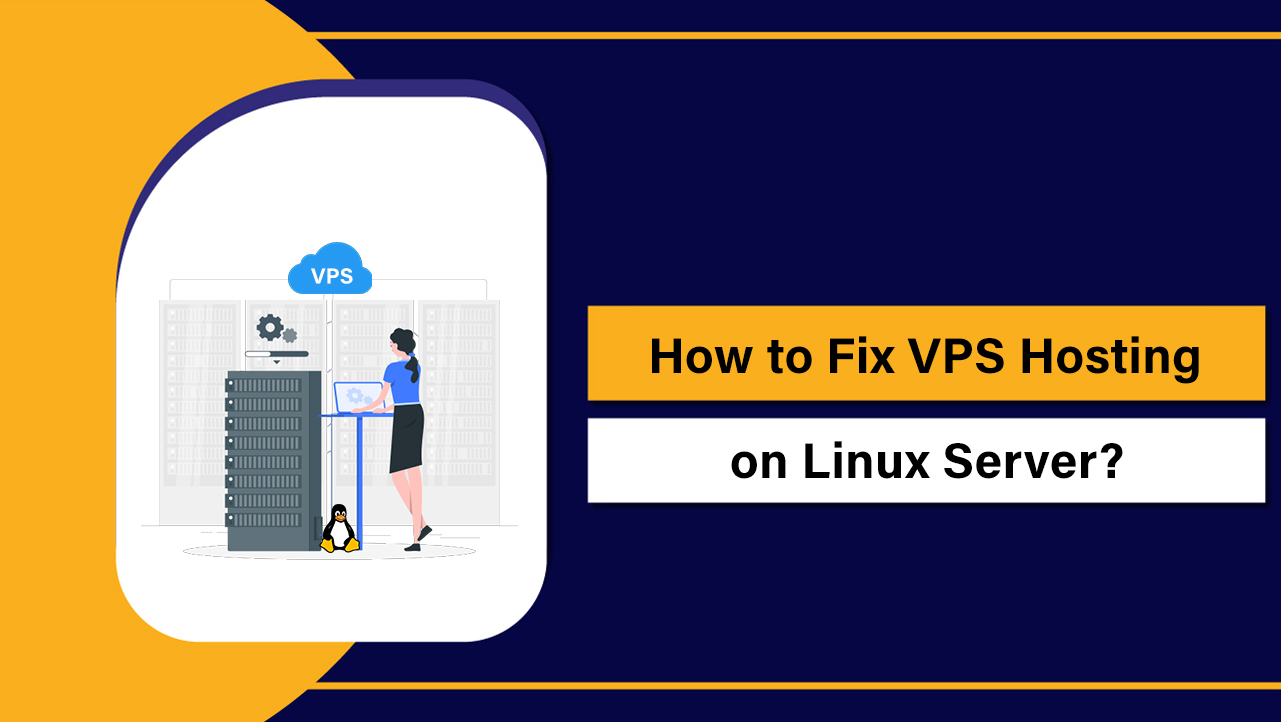 Fix VPS Hosting on Linux Server