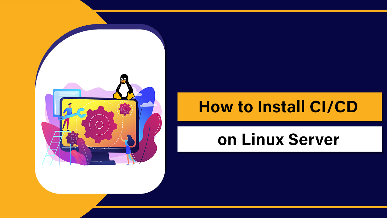 Install CI/CD on Linux