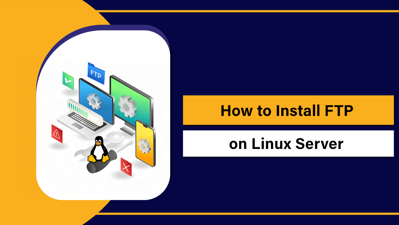 Install FTP on Linux