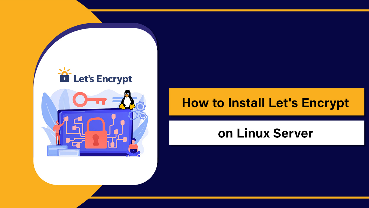 How to Install Let's Encrypt on Linux Server: Expert Guide 2026