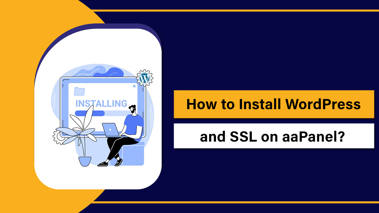 Install WordPress and SSL on aaPanel