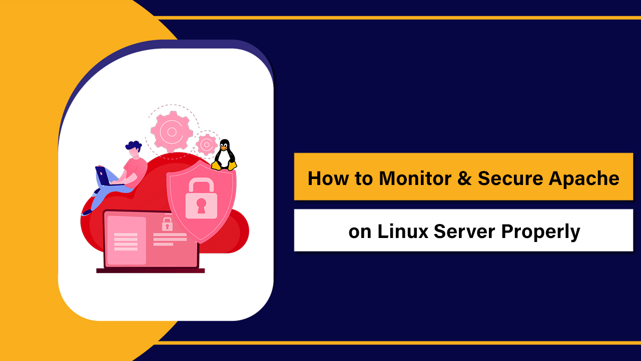 Monitor & Secure Apache on Linux
