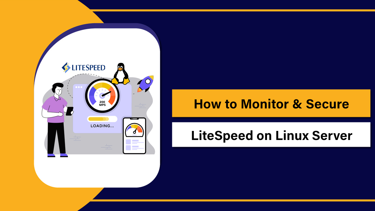 Monitor & Secure LiteSpeed on Linux
