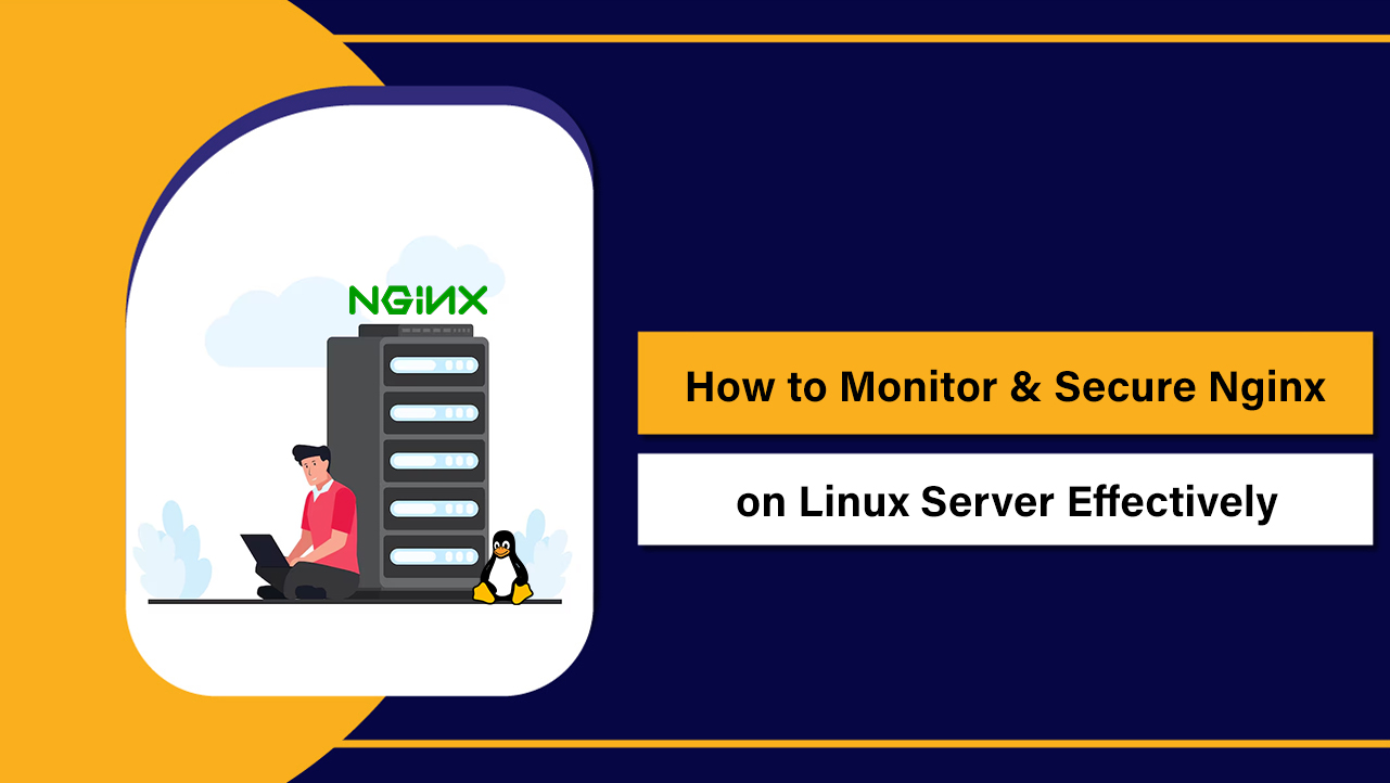 Monitor & Secure Nginx on Linux