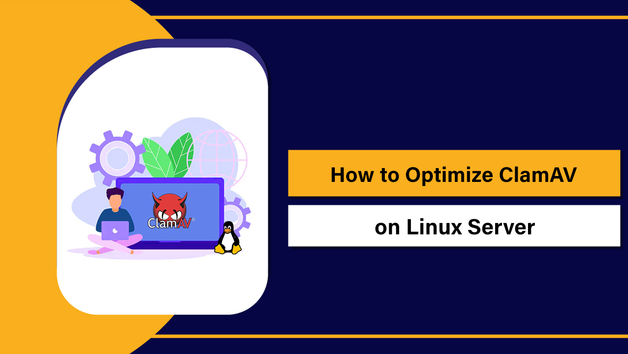 Optimize ClamAV on Linux Server