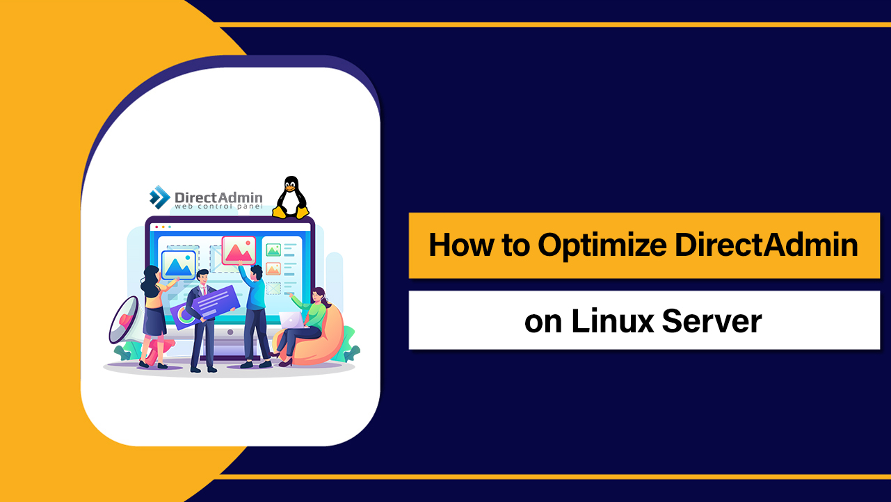 Optimize DirectAdmin on Linux Server