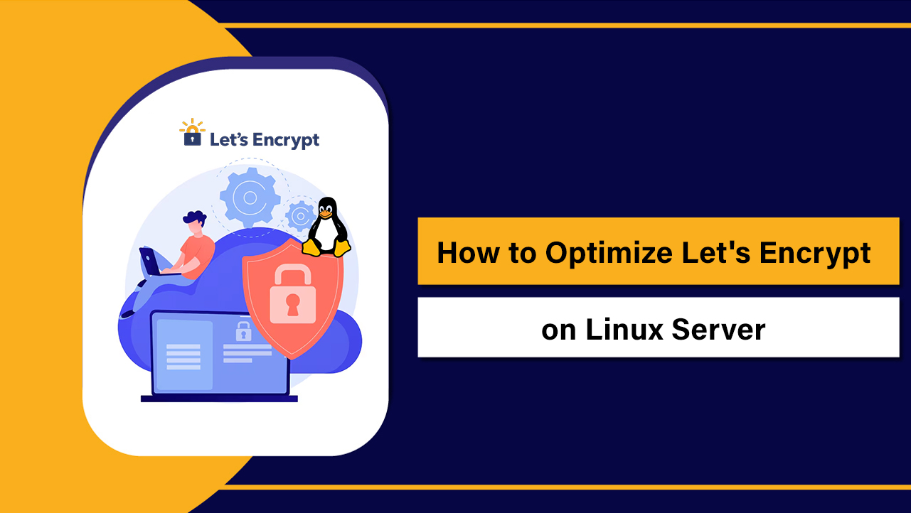 Optimize Let's Encrypt