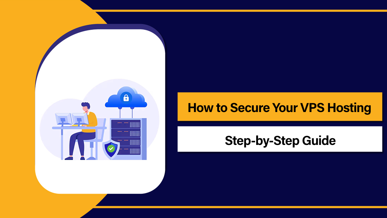 Secure Your VPS Hosting