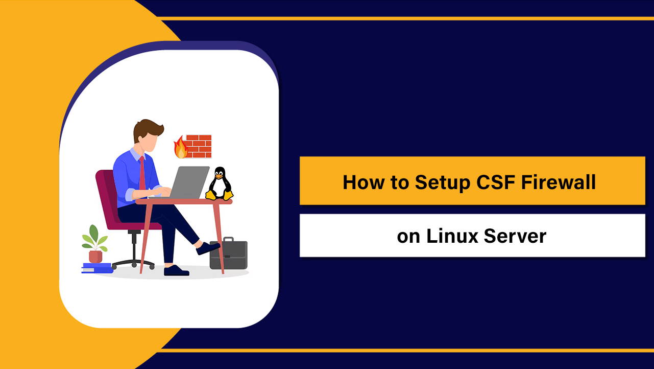 Setup CSF Firewall on Linux
