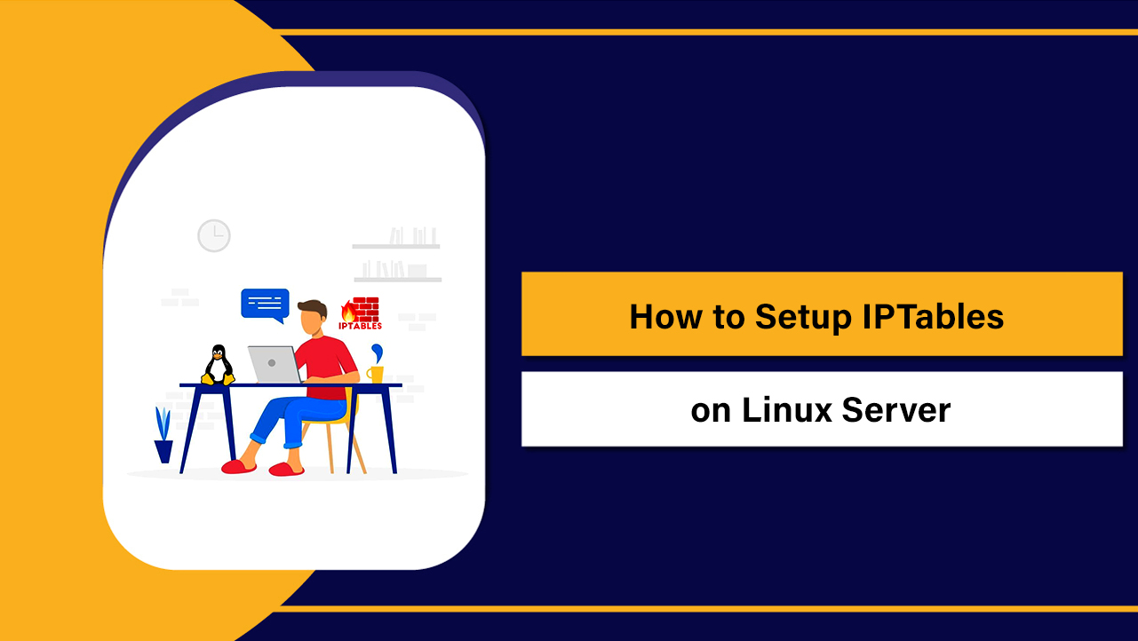 Setup IPTables on Linux