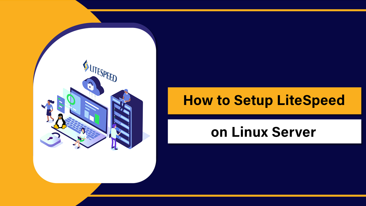 Setup LiteSpeed on Linux