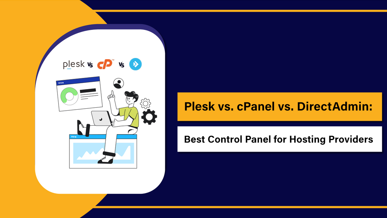 Plesk vs cPanel vs DirectAdmin