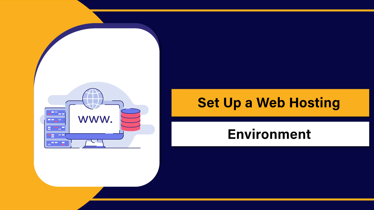Set Up a Web Hosting Environment