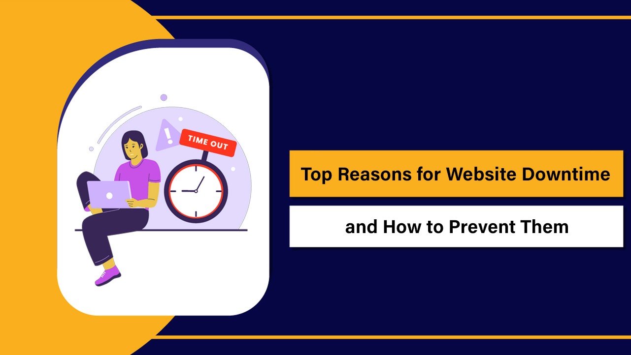 Reasons for Website Downtime Prevent