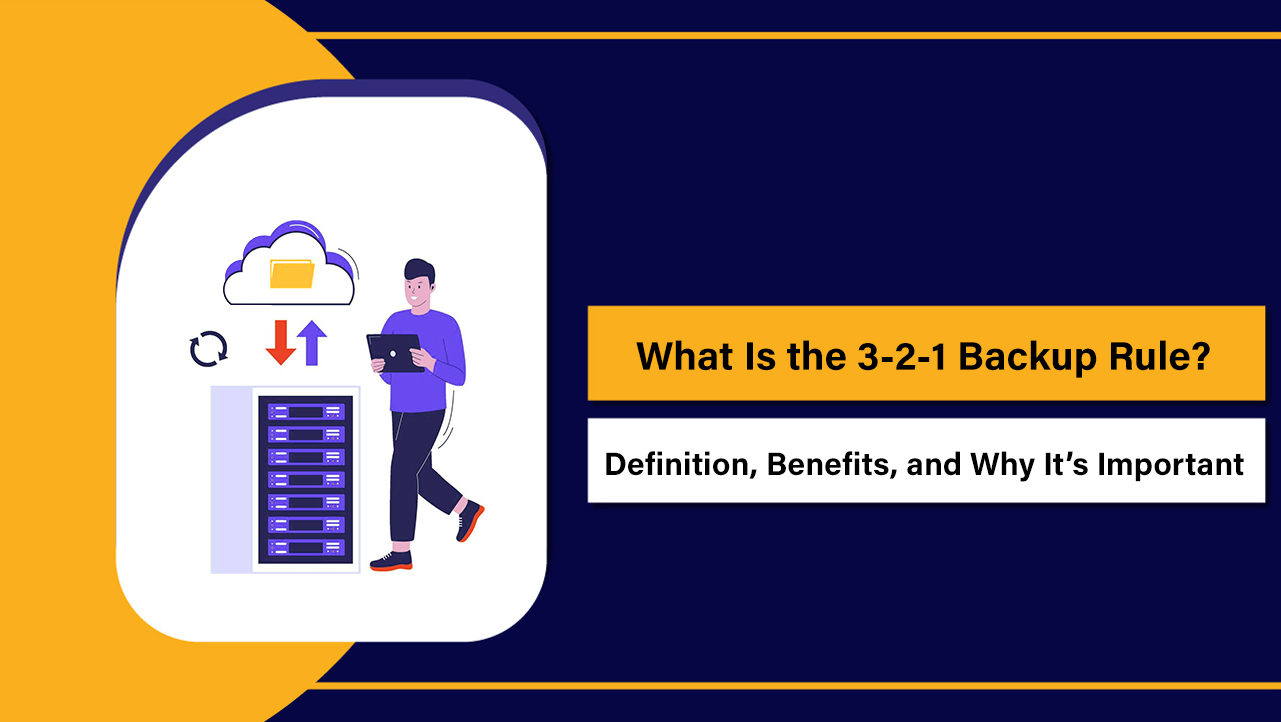 3-2-1 Backup Rule