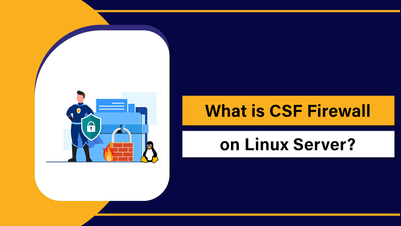CSF Firewall on Linux Server