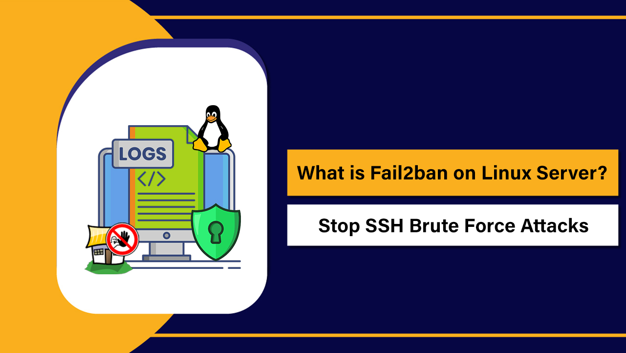 What is Fail2ban on Linux Server