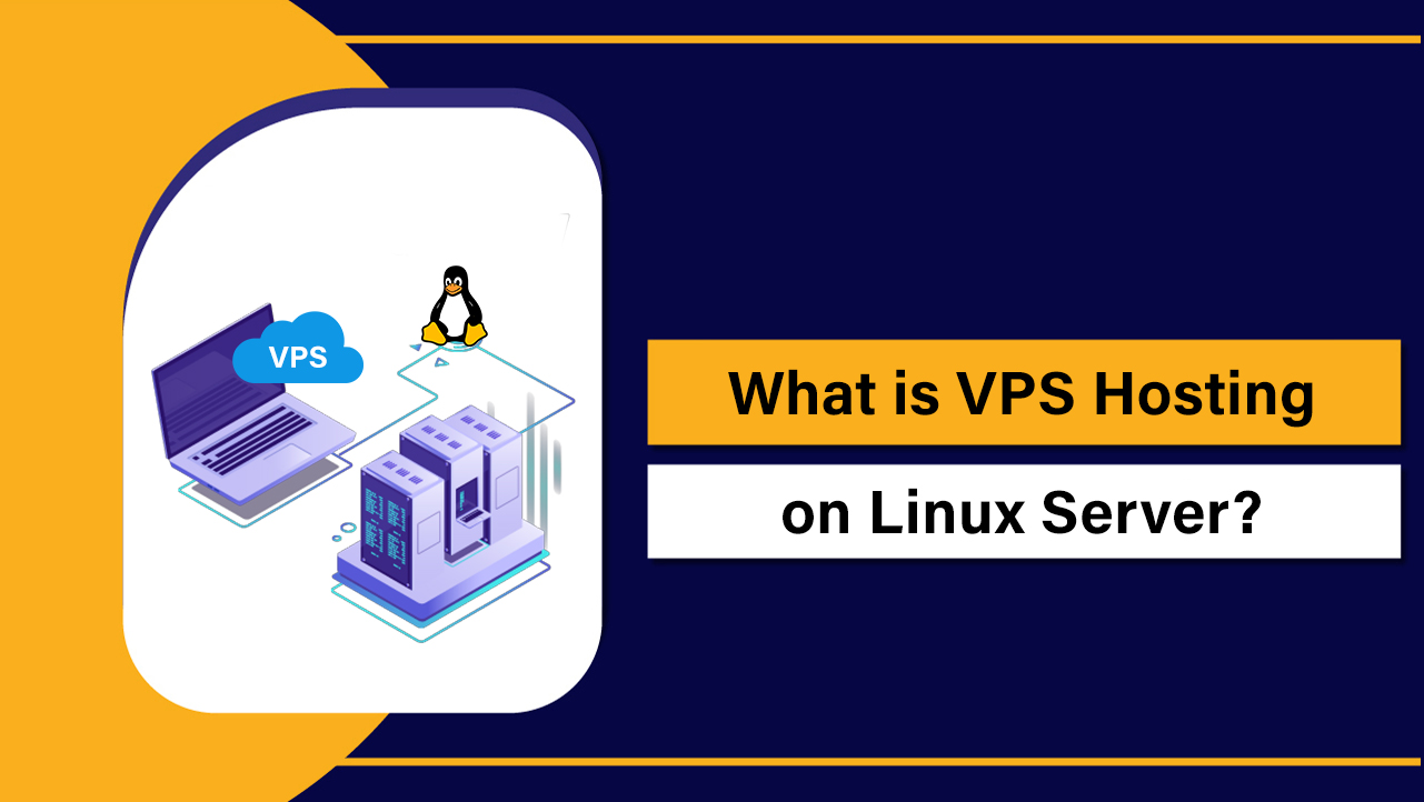 VPS Hosting on Linux Server
