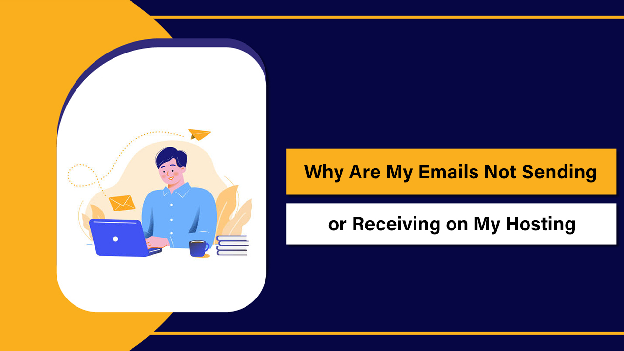 Emails Not Sending or Receiving