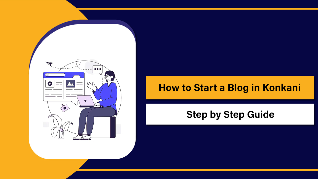 How to Start a Blog in Konkani