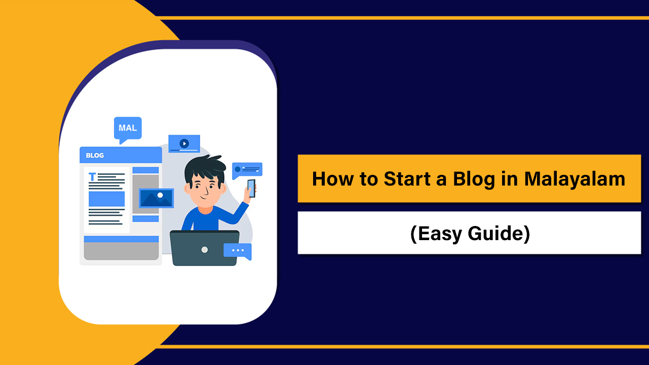 How to Start a Blog in Malayalam