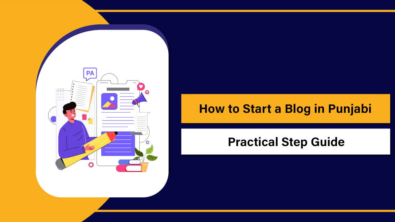 How to Start a Blog in Punjabi