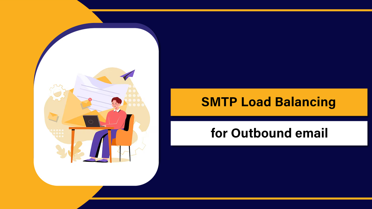 SMTP Load Balancing for Outbound email