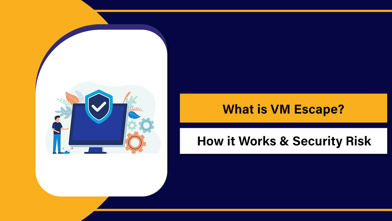 What is VM Escape