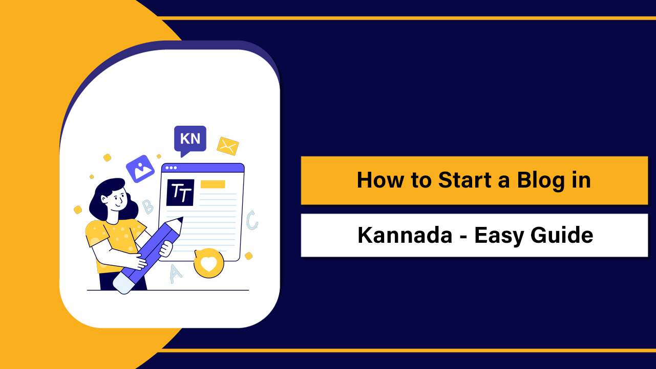 How to Start a Blog in Kannada