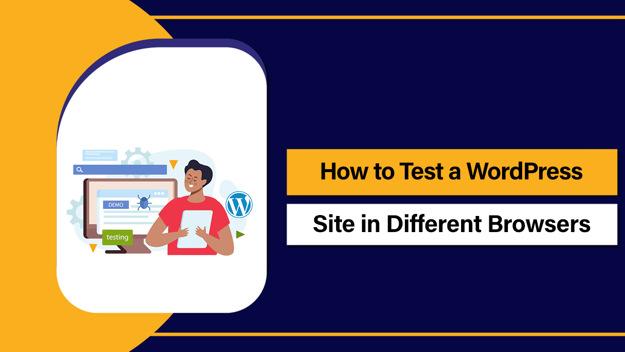 Test a WordPress Site in Different Browsers