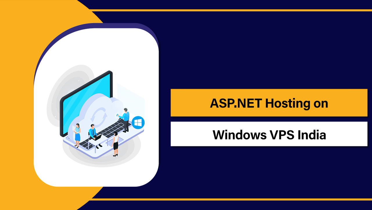 ASP.NET Hosting on Windows VPS India