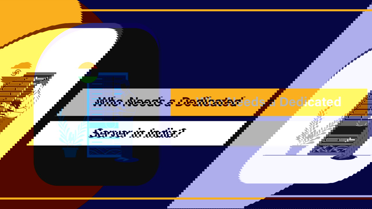 Wer benötigt einen dedizierten Server in Indien?