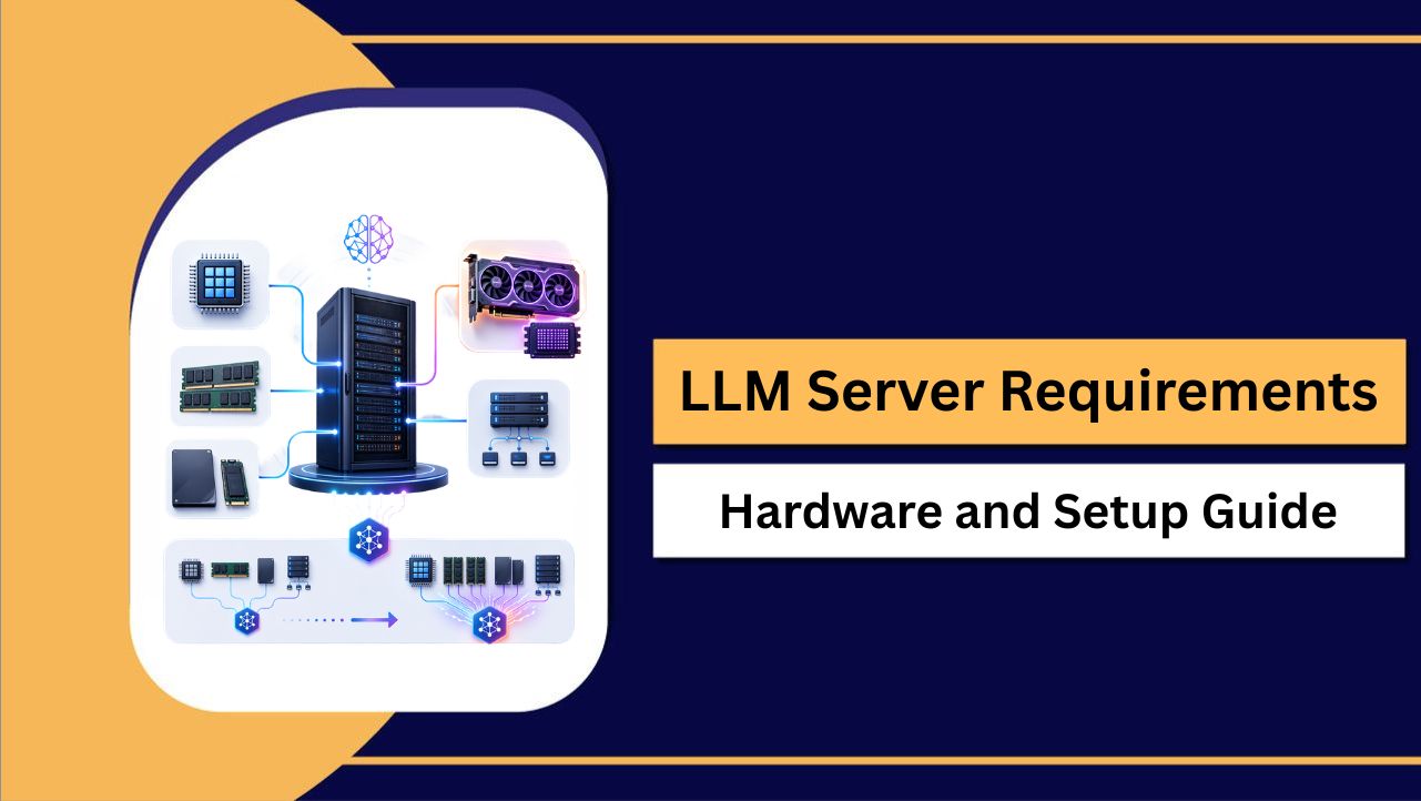 LLM Server Requirements