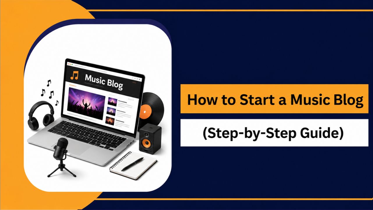 How to Start a Music Blog