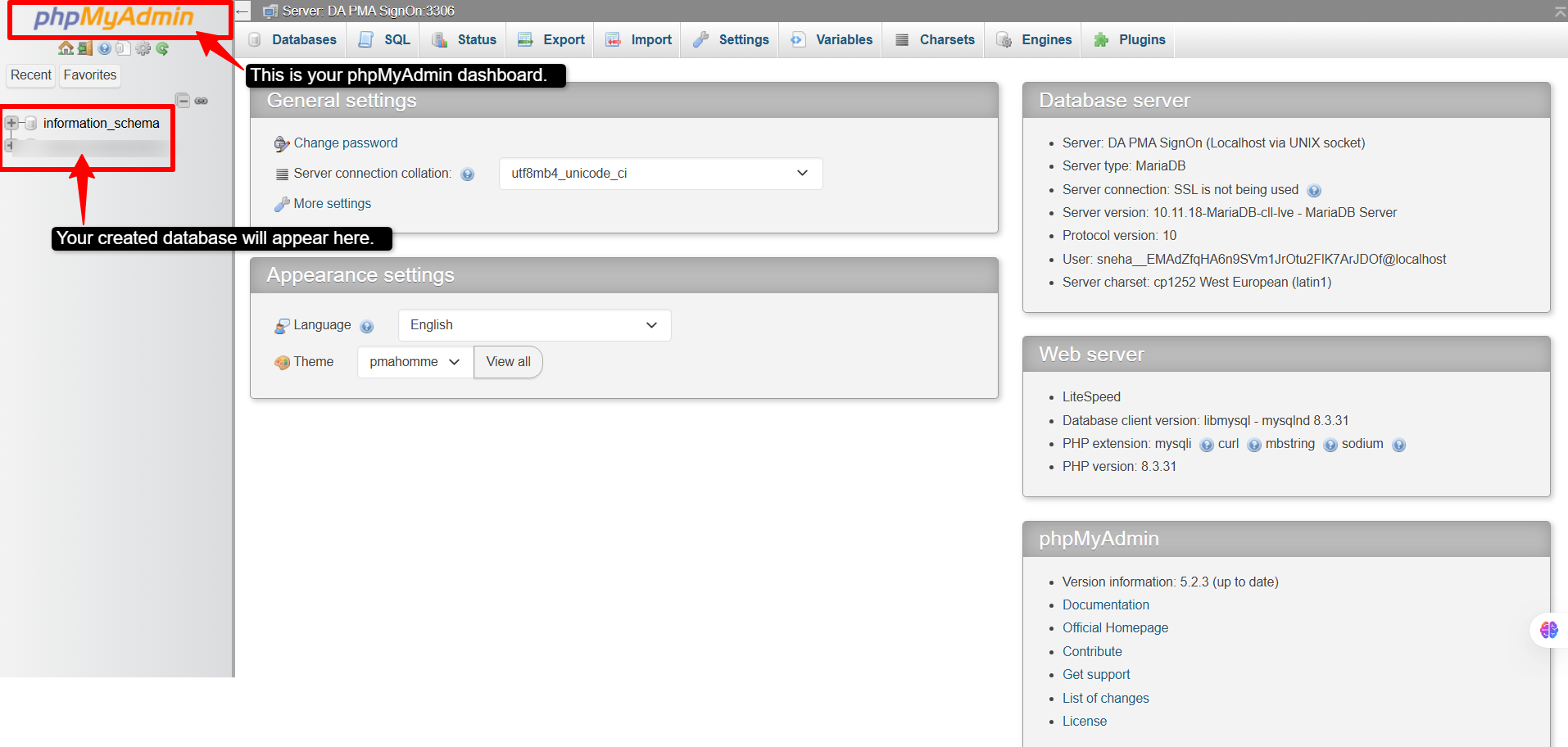 Your phpMyAdmin interface will open